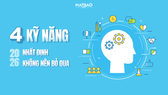 [MBB] – Chuẩn bị cho 2026: 4 kỹ năng nhất định không nên bỏ qua